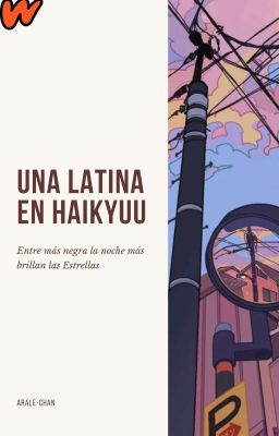 Una Latina en Haikyū [OC Chilena]