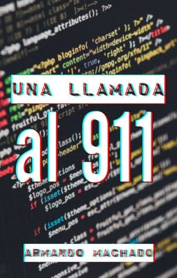 Una llamada al 911