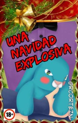 Una Navidad ExPlOsIvA