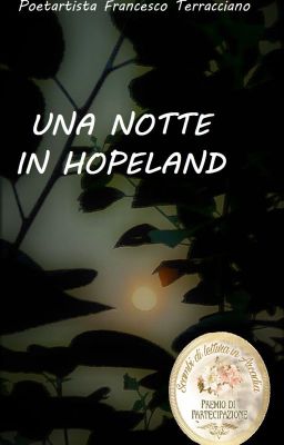 Una notte in Hopeland