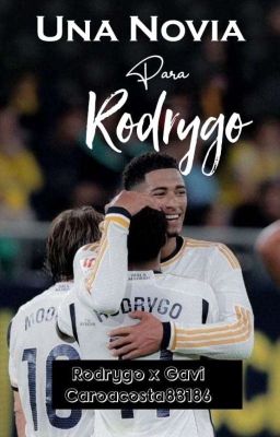 Una Novia Para Rodrygo 