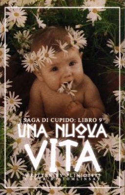 Una nuova vita ( Saga di Cupido libro 9)