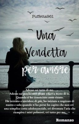 Una Vendetta per Amore