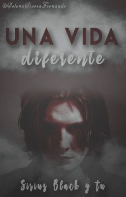 Una vida diferente (Sirius Black y tu)