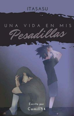  Una vida en mis pesadillas ( Itasasu-Oneshot )