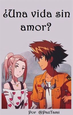 ¿Una vida sin amor?