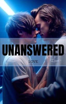 Unanswered Love | Larry Stylinson