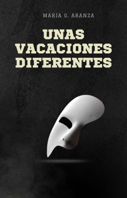 Unas vacaciones diferentes | Phantom of the Opera OS