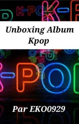 Unboxing Album Kpop