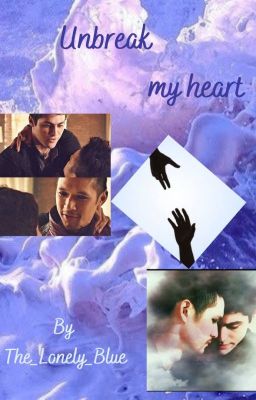 Unbreak My Heart {Malec}