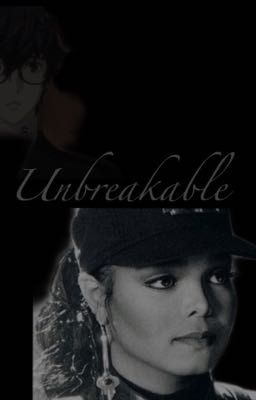 Unbreakable