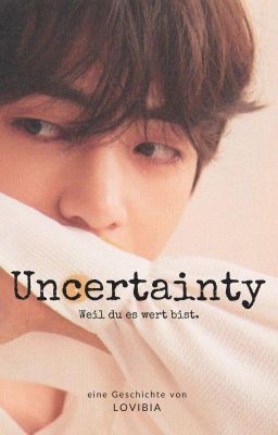 Uncertainty ✔