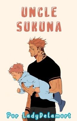 Uncle Sukuna | JJK AU (Sukuna x Yorozu)