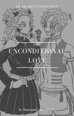 Unconditional Love || Kimetsu no Yaiba/Demon Slayer