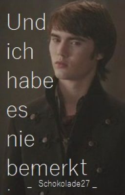 Und ich habe es nie bemerkt? (Alec Lovestory)