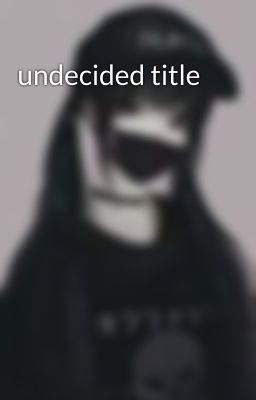 undecided title