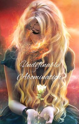 Undefinable Abomination (A Supernatural fanfiction)