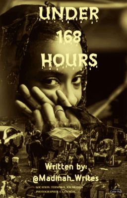 UNDER 168 HOURS  [BOOK 1, 168 HOURS SERIES]