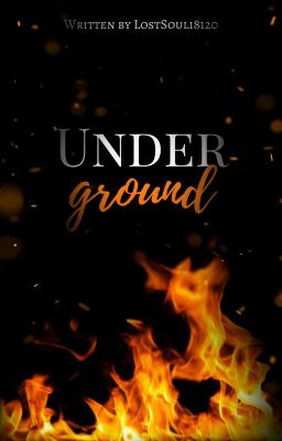 Under Ground [1.]