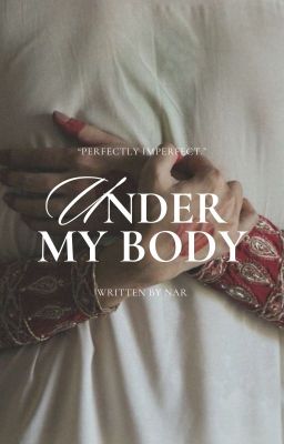 Under My Body