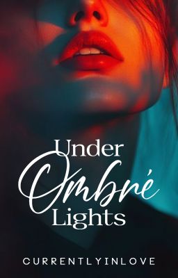 Under Ombré Lights