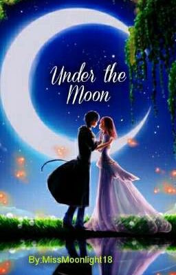 Under the Moon