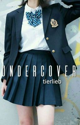 Undercover