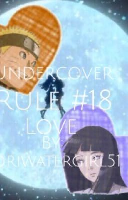 Undercover Love {Naruhina Fanfiction}