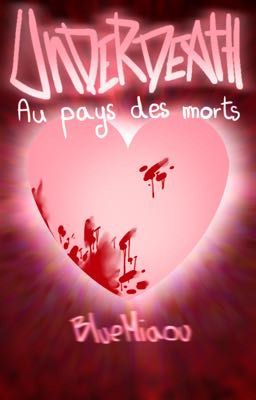 UNDERDEATH 1 - Au Pays Des Morts