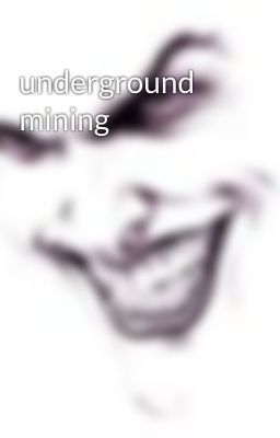 underground mining