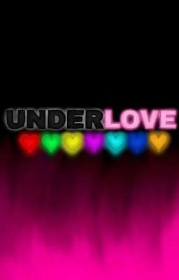 UnderLove(My AU) 