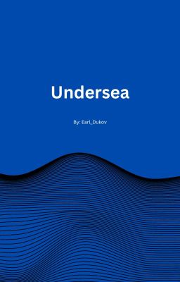 Undersea