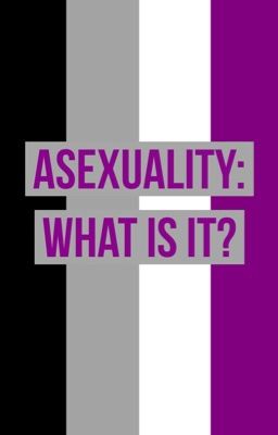 Understanding Asexuality