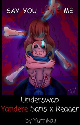 Underswap Lemon Yandere Sans x Reader (german)