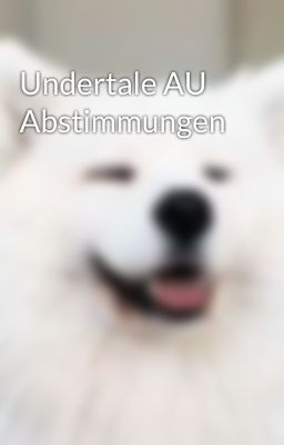 Undertale AU Abstimmungen