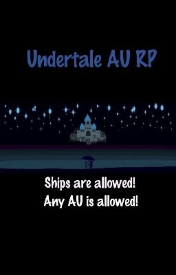 Undertale AU RP