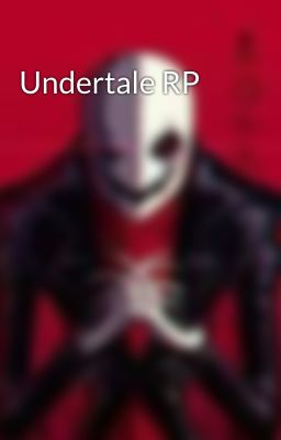 Undertale RP