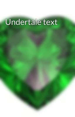 Undertale text