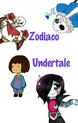 Undertale Zodiaco