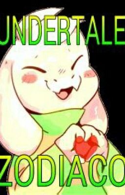 ❌UNDERTALE ZODIACO