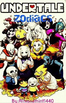 UNDERTALE Zodiacs