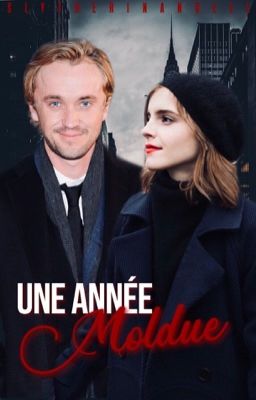 Une année moldue. | DRAMIONE