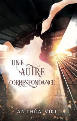 Une Autre Correspondance [AUTO-EDITION]