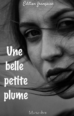 Une belle plume - TEXTES