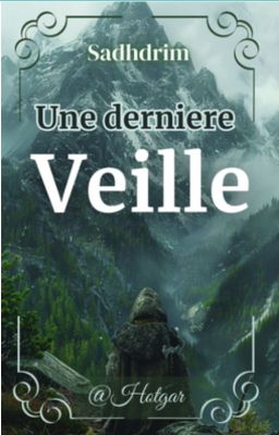 Une dernière veille (Sadhdrim)