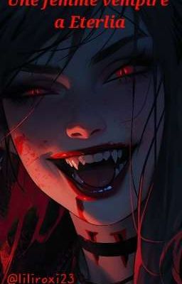 une femme vampire à Eterlia