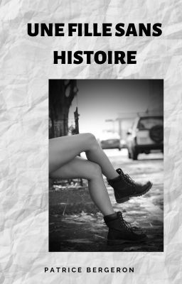 Une fille sans histoire