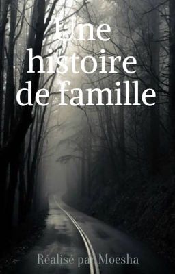 Une histoire de famille 