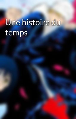 Une histoire du temps