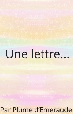 Une lettre...